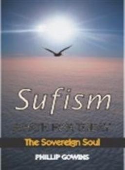 Paperback Sufism A Path For Today: The Sovereign Soul Book