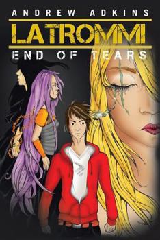 Paperback Latrommi End of Tears: End of Tears Book