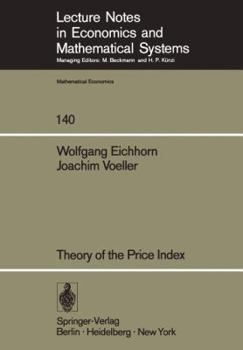 Paperback Theory of the Price Index: Fisher's Test Approach and Generalizations Book