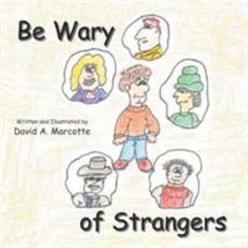 Paperback Be Wary of Strangers Book