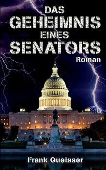 Paperback Das Geheimnis eines Senators [German] Book