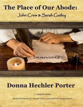 The Place of Our Abode: John Crew & Sarah Gatley