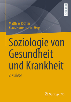 Paperback Soziologie Von Gesundheit Und Krankheit [German] Book