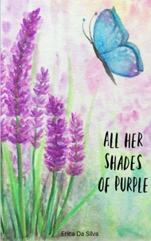 Paperback All her Shades of Purple Book