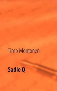 Paperback Sadie Q: Romaani [Finnish] Book
