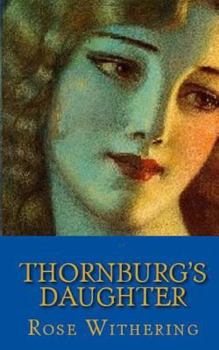 Paperback Thornburg's Daughter Book