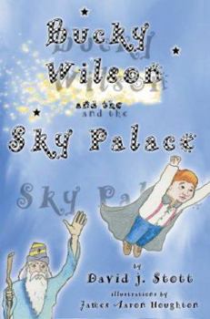 Paperback Bucky Wilson and the Sky Palace Book