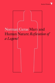 Paperback Marx and Human Nature: Refutation of a Legend Book