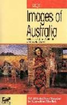 Paperback Images of Australia: An Introductory Reader in Australian Studies Book