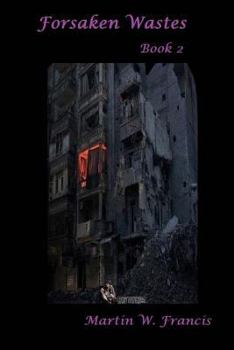 Paperback Forsaken Wastes: Book 2 Book