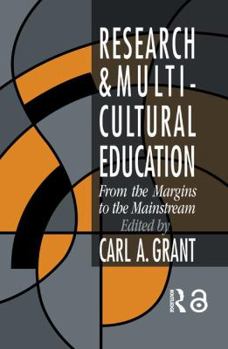 Paperback Research and Multicultural Education: From The Margins To The Mainstream Book