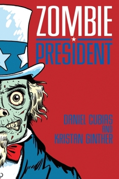 Paperback Zombie President Book