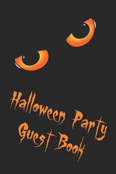 Halloween Party Guest Book: Sign in book for house and corporate costume parties.