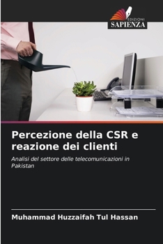 Paperback Percezione della CSR e reazione dei clienti [Italian] Book