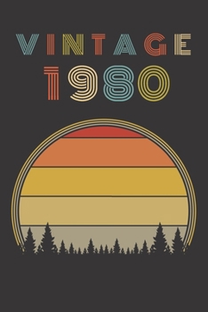 Vintage 1980: Birthday Gift Blank Lined Notebook For Your Retro Friend