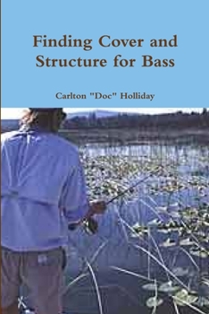 Paperback Finding Cover and Structure for Bass Book