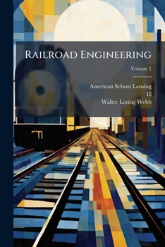 Paperback Railroad Engineering: Instruction Paper; Volume 1 Book