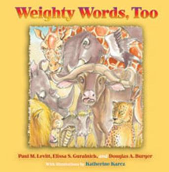 Hardcover Weighty Words, Too Book