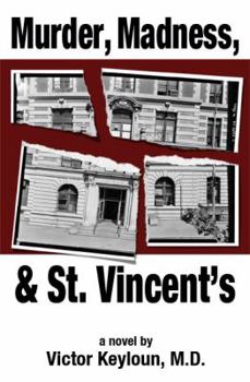 Paperback Murder, Madness, & St. Vincent's Book