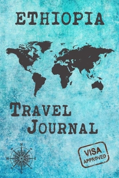 Ethiopia Travel Journal: Notebook 120 Pages lined 6x9 Vacation Trip Planner Travel Diary Farewell Gift Holiday Planner