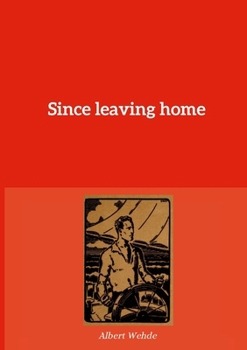 Paperback Since leaving home Book