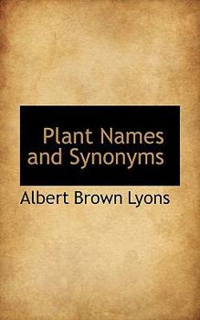 Plant Names and Synonyms