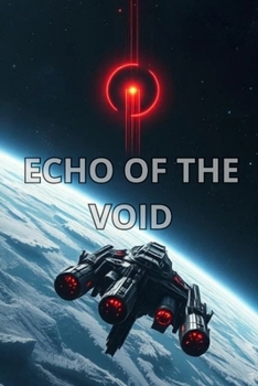 Paperback The Echo Of The Void Book