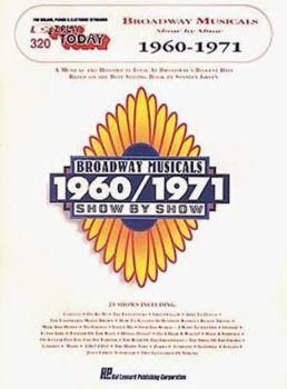320. Broadway Musicals Show by Show - 1960-1971 (Broadway Musicals Show by Show) - Book  of the E-Z Play Today