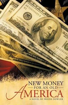 Paperback New Money for an Old America Book