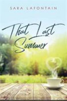 That Last Summer - Book #1 of the Whispering Pines Island