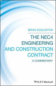 Hardcover The Nec4 Engineering and Construction Contract: A Commentary Book