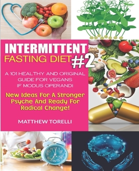 Paperback Intermittent Fasting for Vegans: A healthy and effective guide for vegans to loss fat with intermittent fasting Book