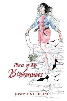 Paperback Pieces of My Brokenness Book