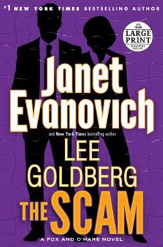 Paperback The Scam: A Fox and O'Hare Novel [Large Print] Book