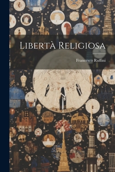 Paperback Libertà Religiosa [Italian] Book