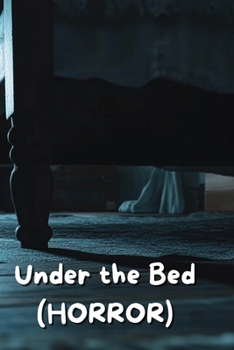 Paperback Under the Bed (HORROR) Book