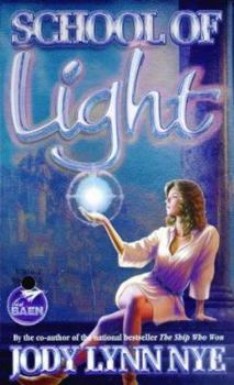 Mass Market Paperback School of Light Book