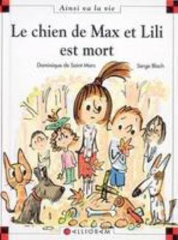Hardcover N°71 Le chien de Max et Lili est mort [French] Book
