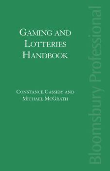 Paperback Gaming and Lotteries Handbook: A Guide to Irish Law Book