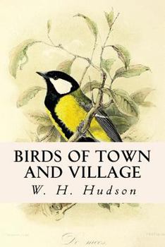 Paperback Birds of Town and Village Book