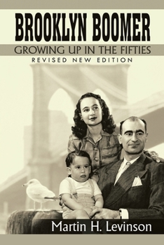 Paperback Brooklyn Boomer: Growing Up in the Fifties (Revised New Edition) Book