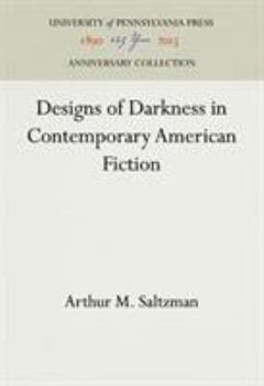 Hardcover Designs of Darkness in Contemporary American Fiction Book