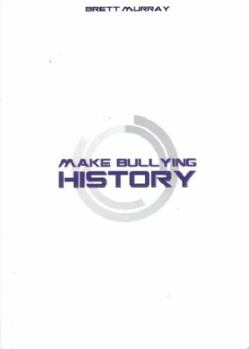 Paperback Make Bullying History Book