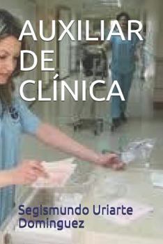 Paperback Auxiliar de Clínica: Manual de Formación [Spanish] Book
