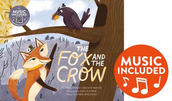 Paperback The Fox and the Crow Book