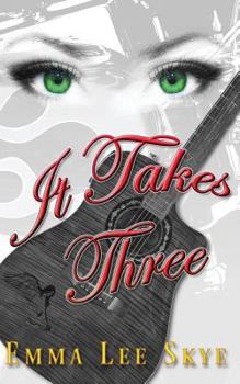 Paperback It Takes Three (Angel Eyes) Book