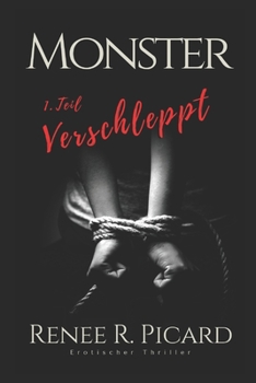 Paperback Monster: Verschleppt (Teil 1) [German] Book