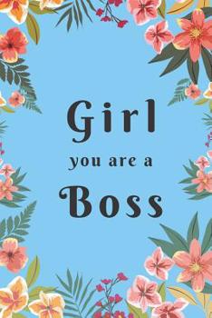 Paperback Girl you are a Boss: A Gift for female CEO, Gift for the professional Women or female entrepreneurs Book