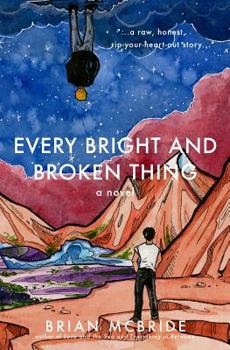 Paperback Every Bright and Broken Thing Book
