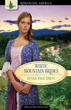 White Mountain Brides: Return to Love/A New Joy/Abiding Peace